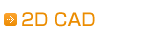 2D CAD